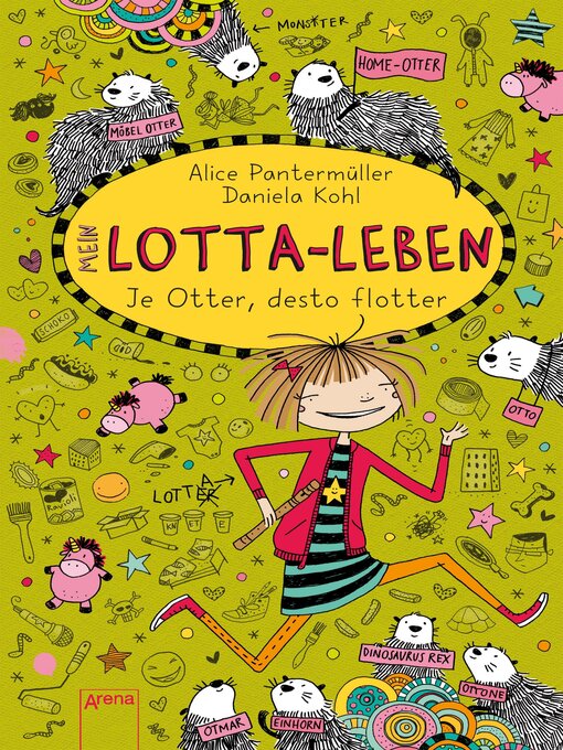 Title details for Mein Lotta-Leben (17). Je Otter, desto flotter by Alice Pantermüller - Available